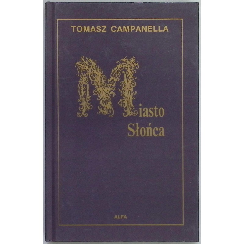 Miasto słońca Tomasz Campanella