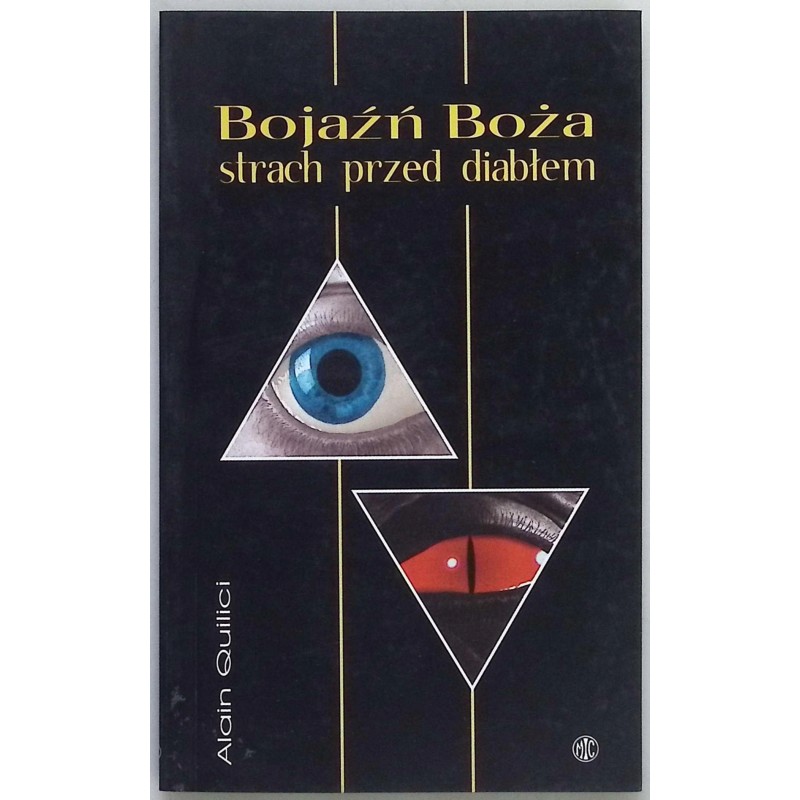 Bojaźń Boża strach przed diabłem Alain Quilici
