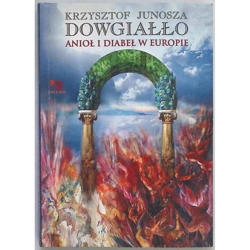 Anioł i diabeł w Europie Krzysztof Junosza Dowgiałło