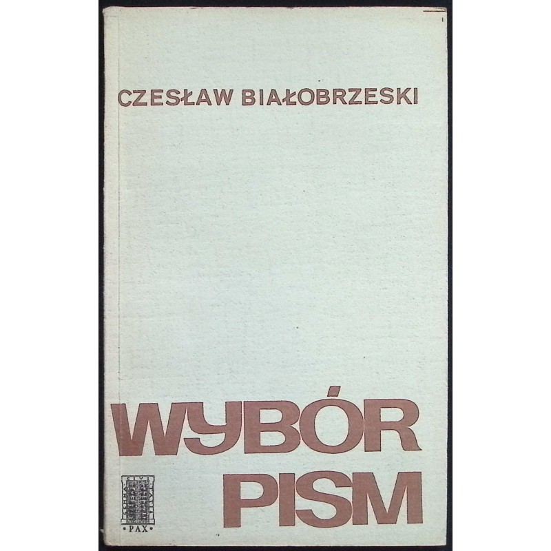 Wybór pism Czesław Białobrzeski