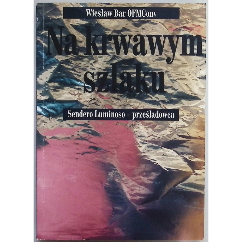 Na krwawym szlaku Bar