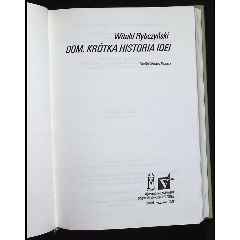 Dom. Krótka historia idei Witold. Rybczyński