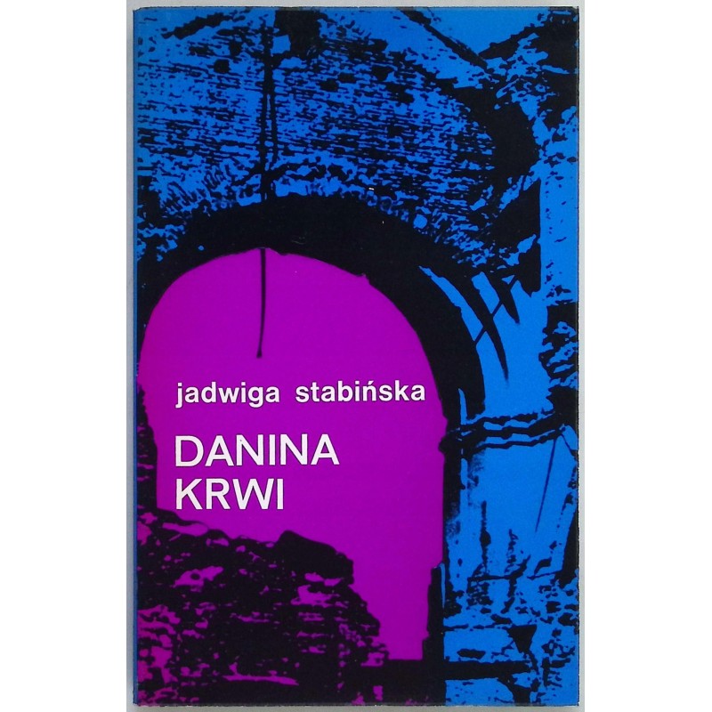 Danina krwi Jadwiga Stabińska