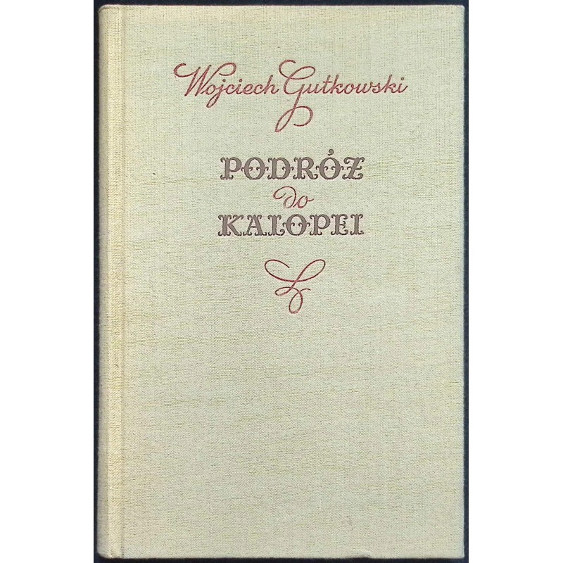 Podróż do Kalopei W. Gutkowski