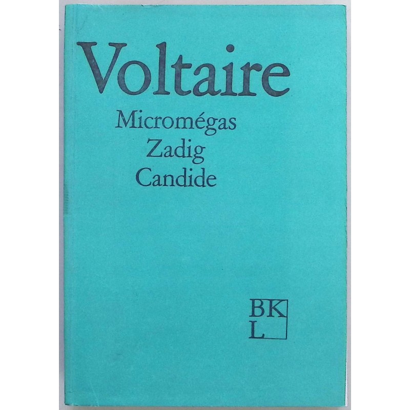 Micromegas Zadig Candide Voltaire