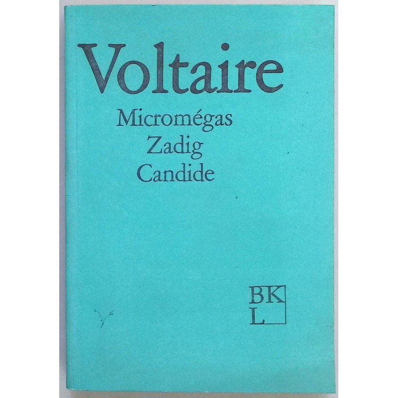 Micromegas Zadig Candide Voltaire