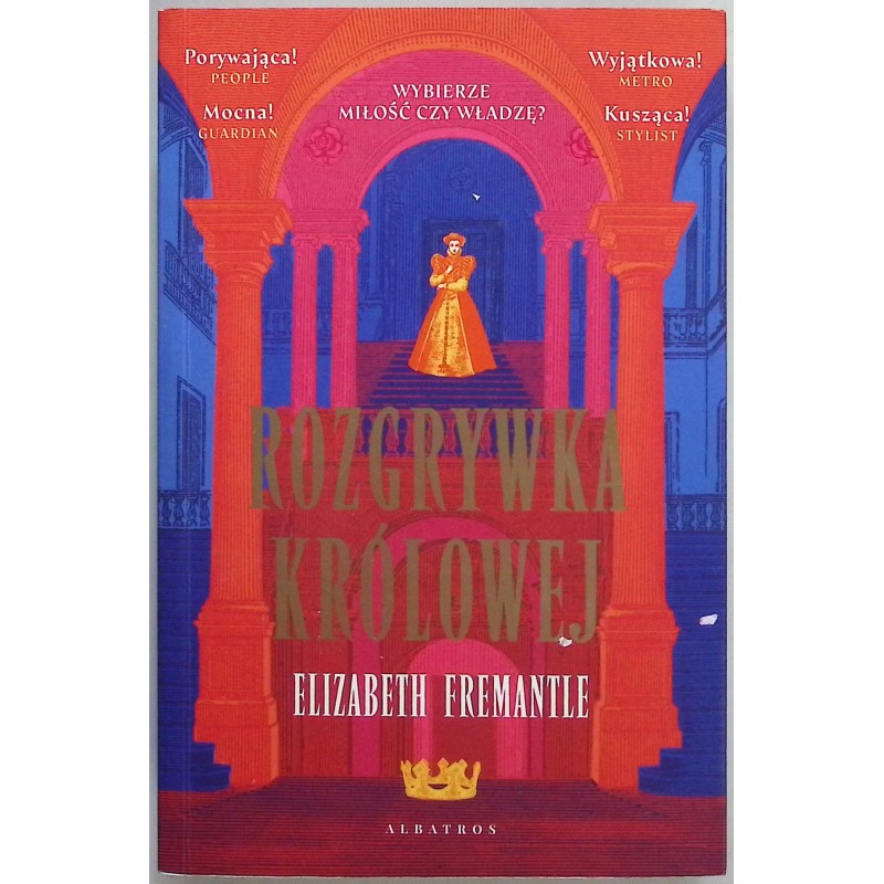 Rozgrywka królowej Trylogia Tudorów Tom 1 Elizabeth Fremantle