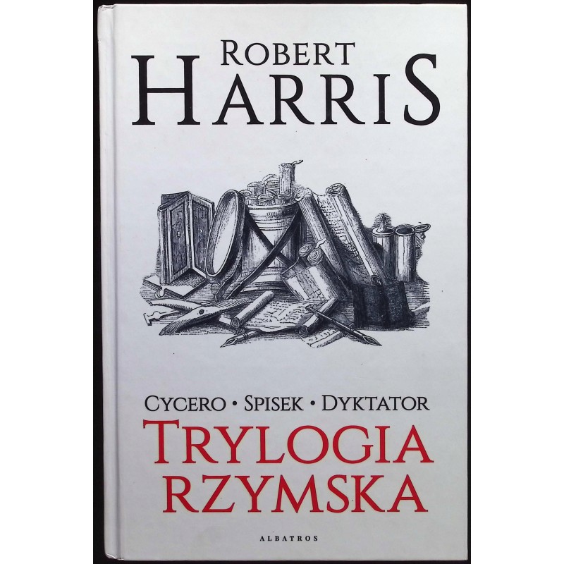 Trylogia rzymska Tom 1-3 Robert Harris