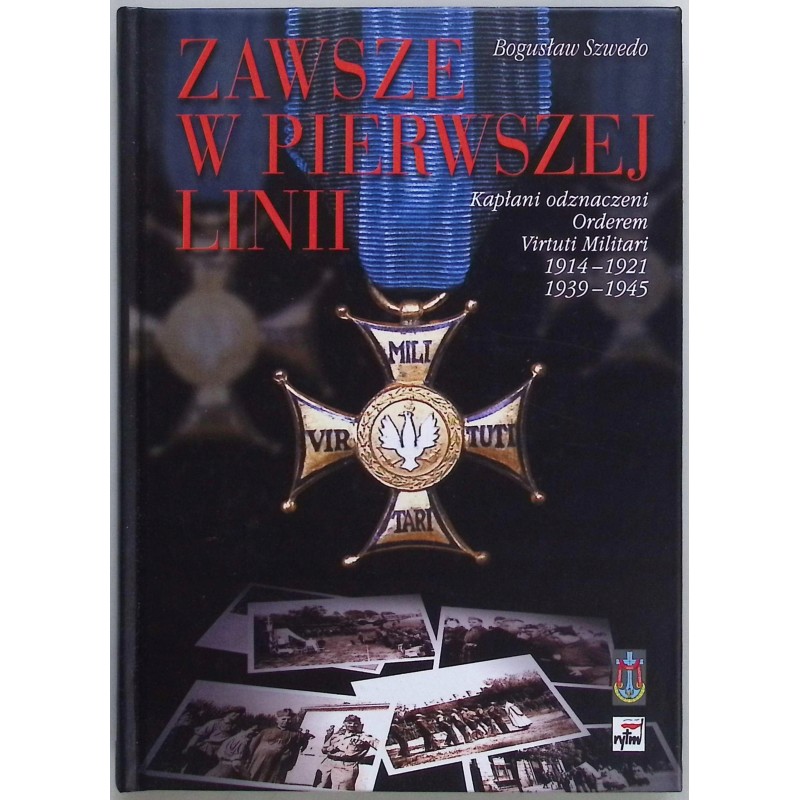 Zawsze w pierwszej linii Bogusław Szwedko