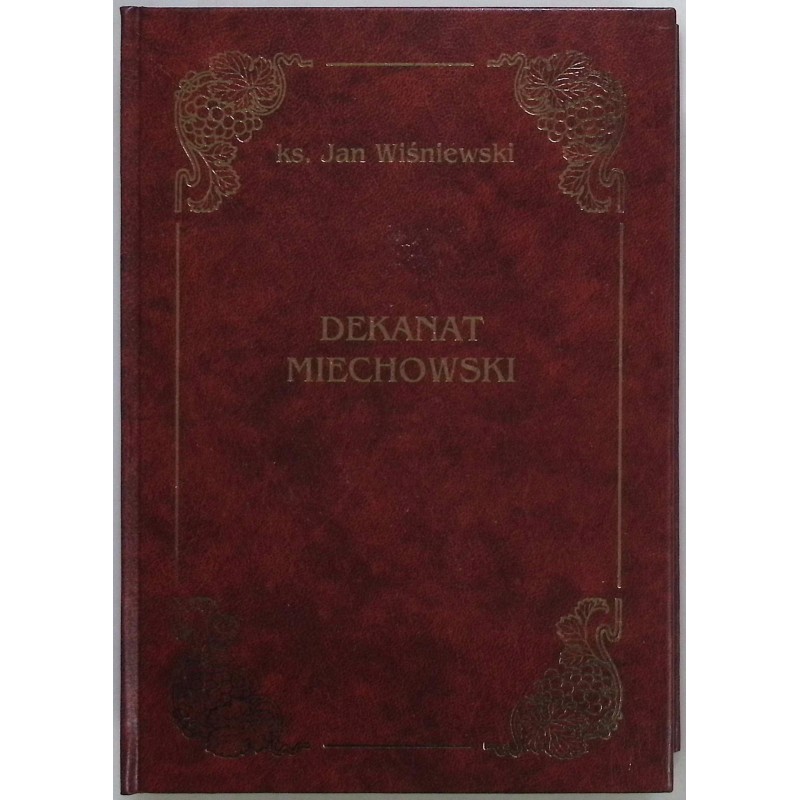Dekanat Miechowski Ks. Jan Wiśniewski
