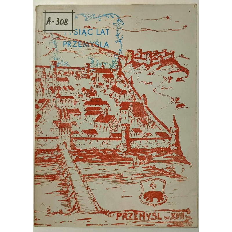 Tysiąc lat Przemyśla Kalendarz 1961-1965