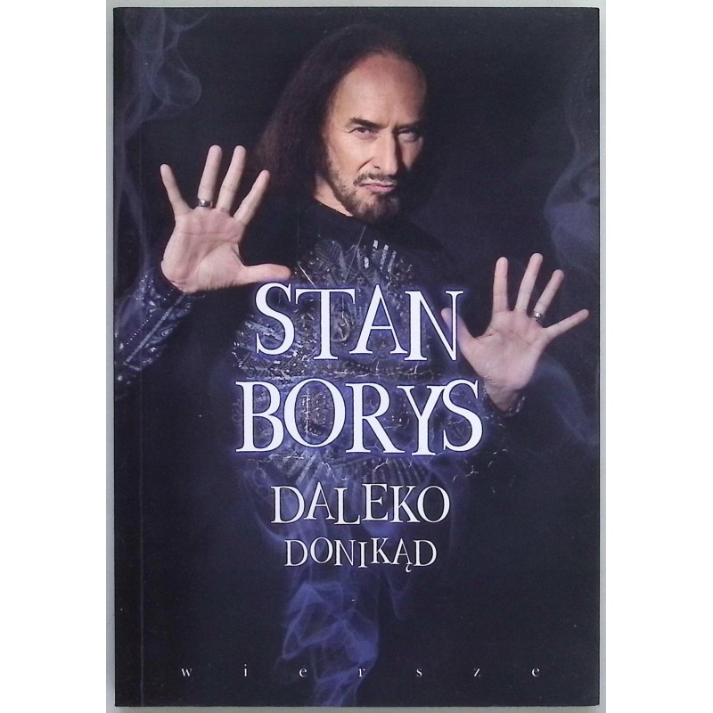 Daleko donikąd Stan Borys