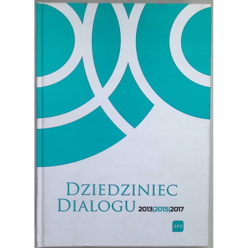 Dziedziniec dialogu 2013 2015 2017