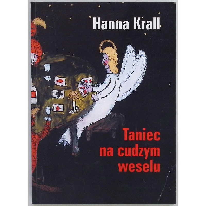 Taniec na cudzym weselu Krall Hanna