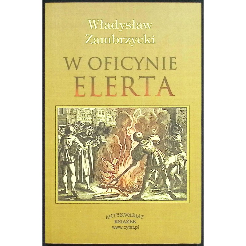 W oficynie elerta Władysław Zambrzycki