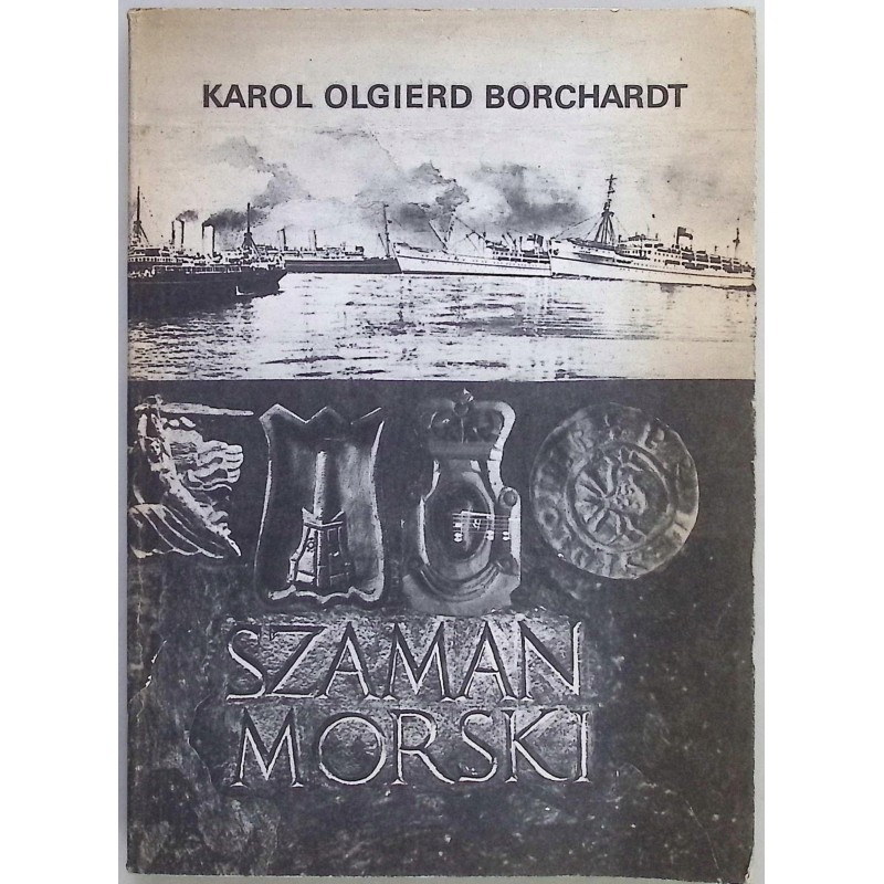 Szaman morski K.O. Borchardt