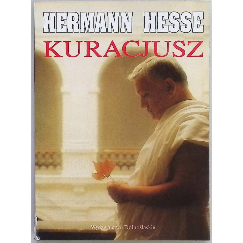 Kuracjusz. Zapiski z kuracji w Baden Hermann Hesse