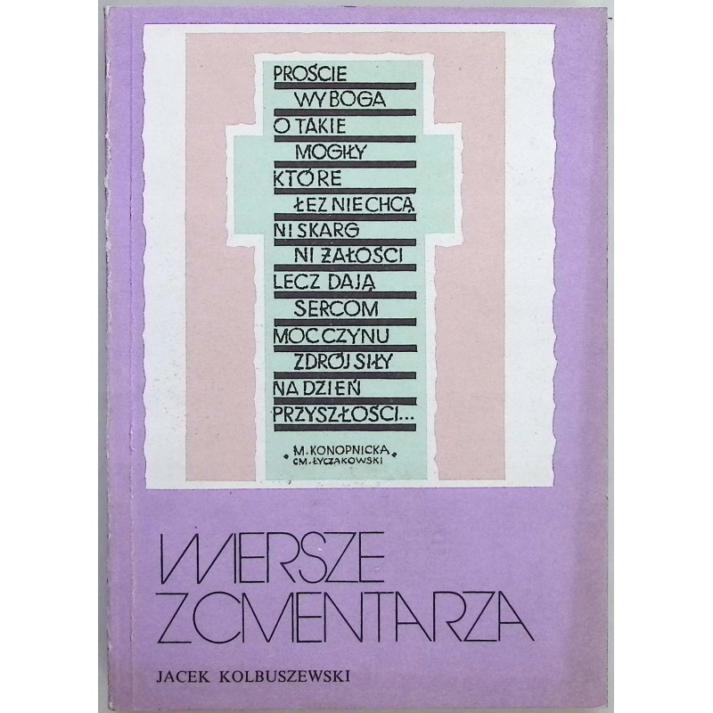 Wiersze z cmentarza Kolbuszewski