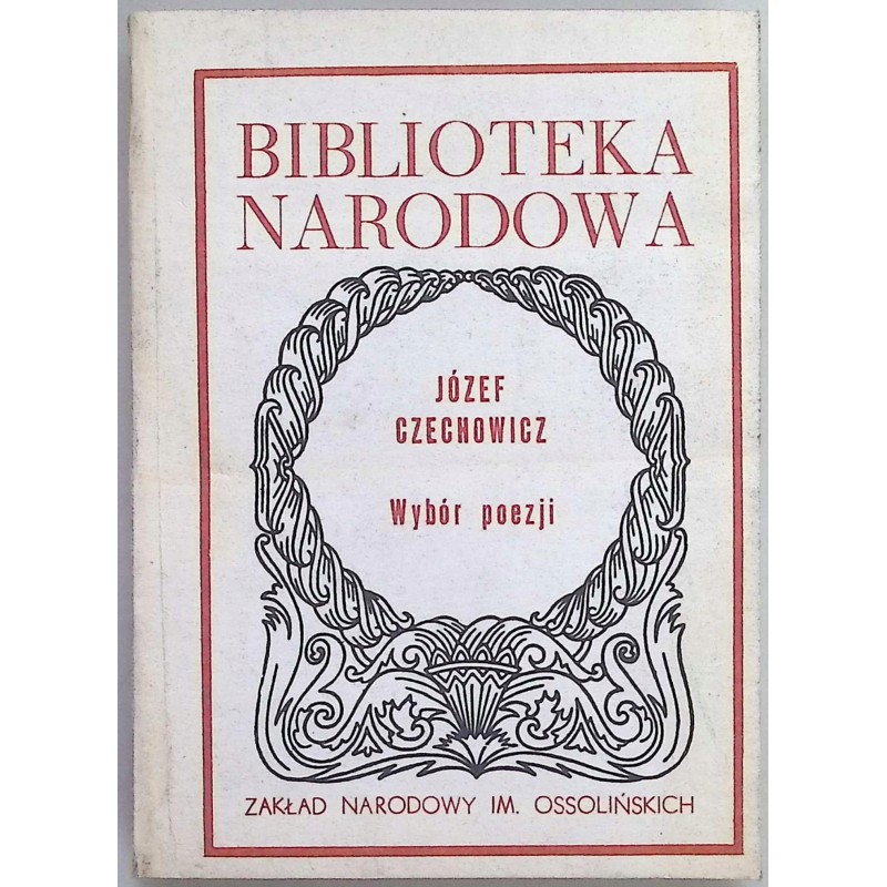 Wybór poezji Józef Czechowicz