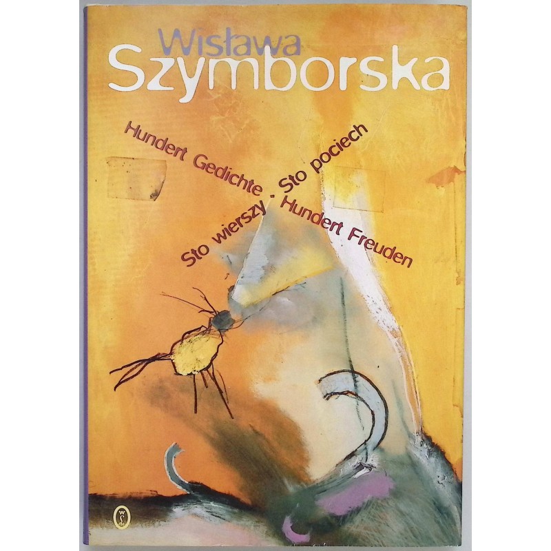 Sto wierszy - sto pociech Wisława Szymborska