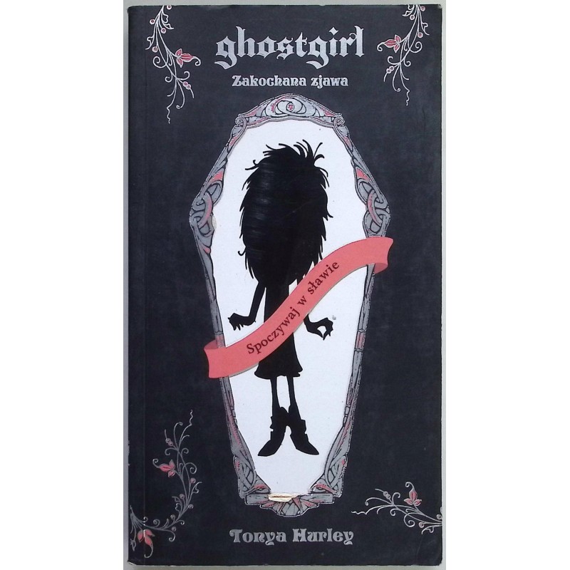 Ghostgirl Zakochana zjawa Hurley Tonya
