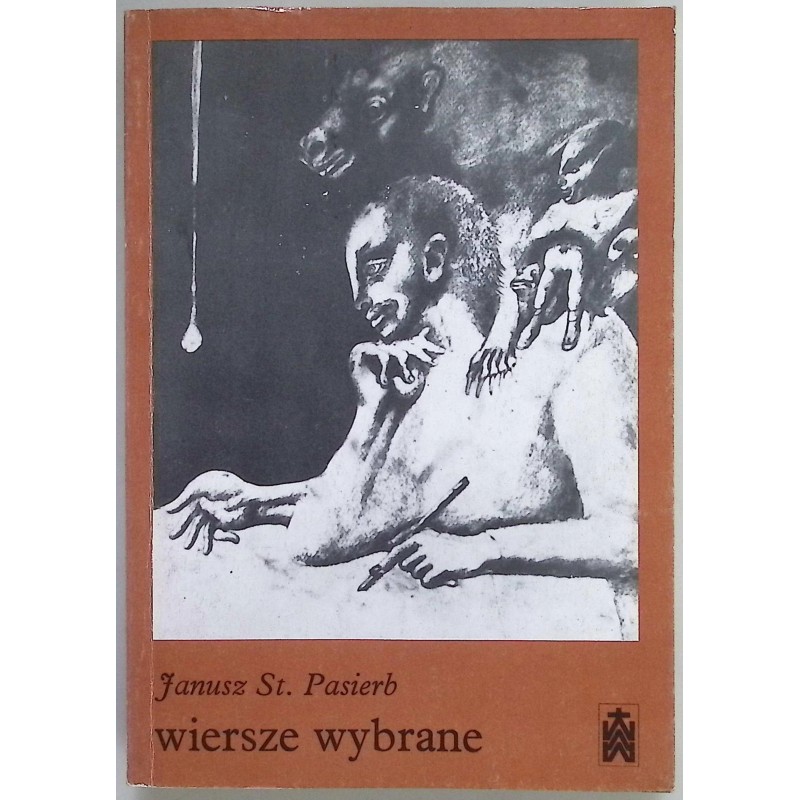 Wiersze wybrane Janusz Stanisław Pasierb