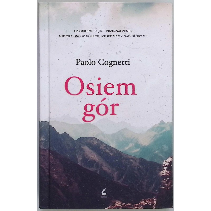 Osiem gór Paolo Cognetti