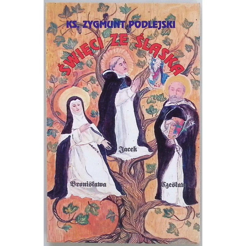 Święci ze Śląska Podlejski