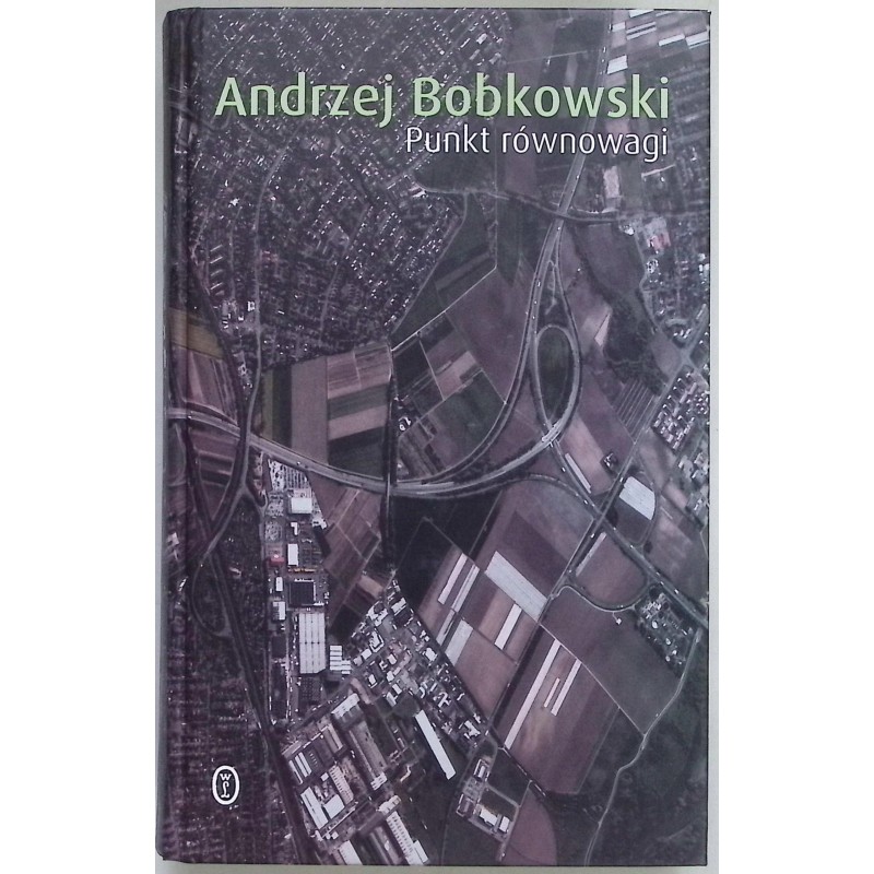 Punkt równowagi Andrzej Bobkowski