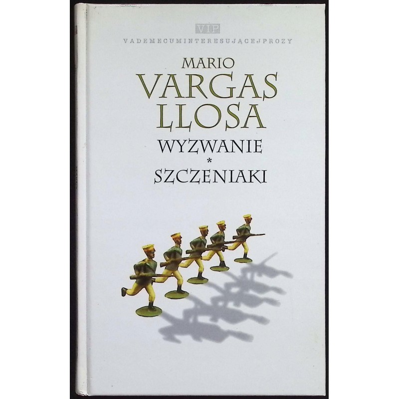 Wyzwanie Szczeniaki - Mario Vargas Llosa