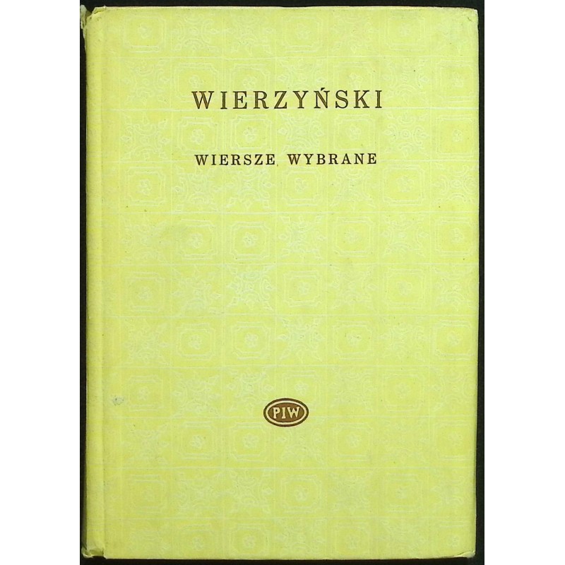 Wiersze wybrane Kazimierz Wierzyński