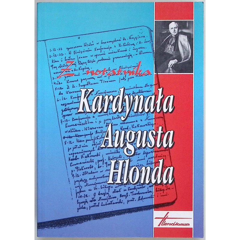 Z notatnika Kardynała Augusta Hlonda