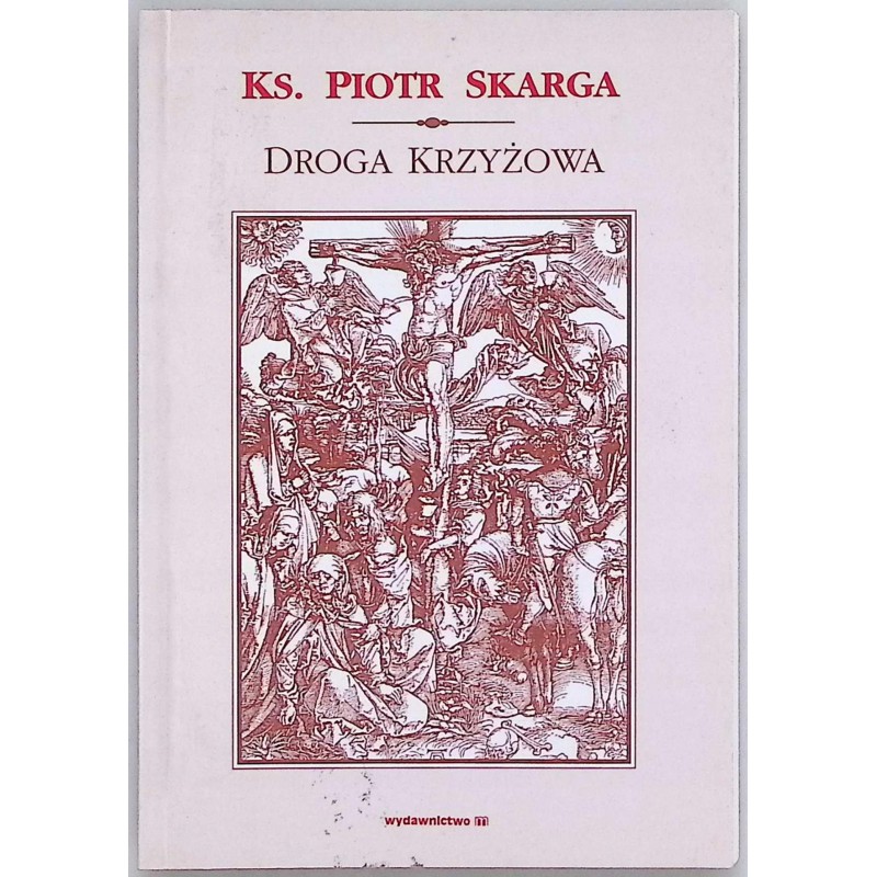Droga krzyżowa Piotr Skarga