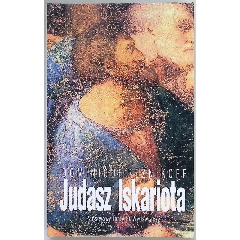 Judasz Iskariota Dominique Reznikoff