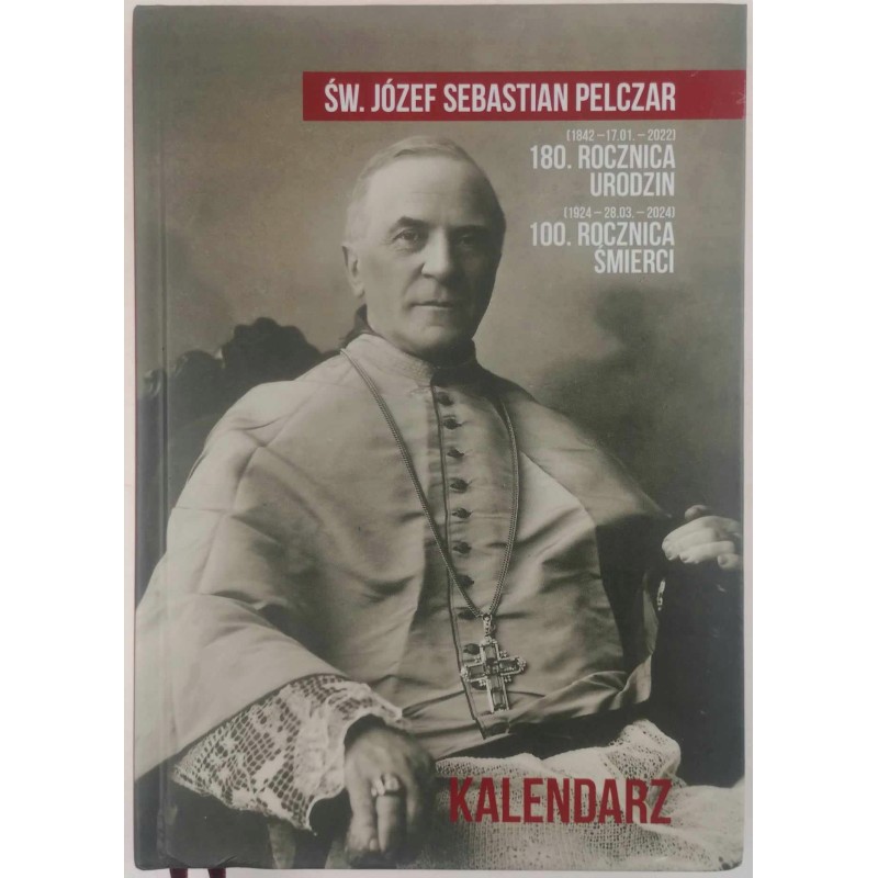 Św. Józef Sebastian Pelczar - Kalendarz