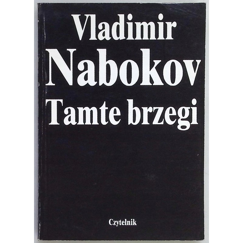Tamte brzegi Vladimir Nabokov