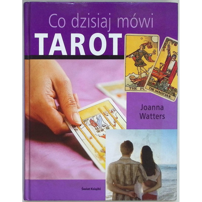 Co dzisiaj mówi tarot Joanna Watters