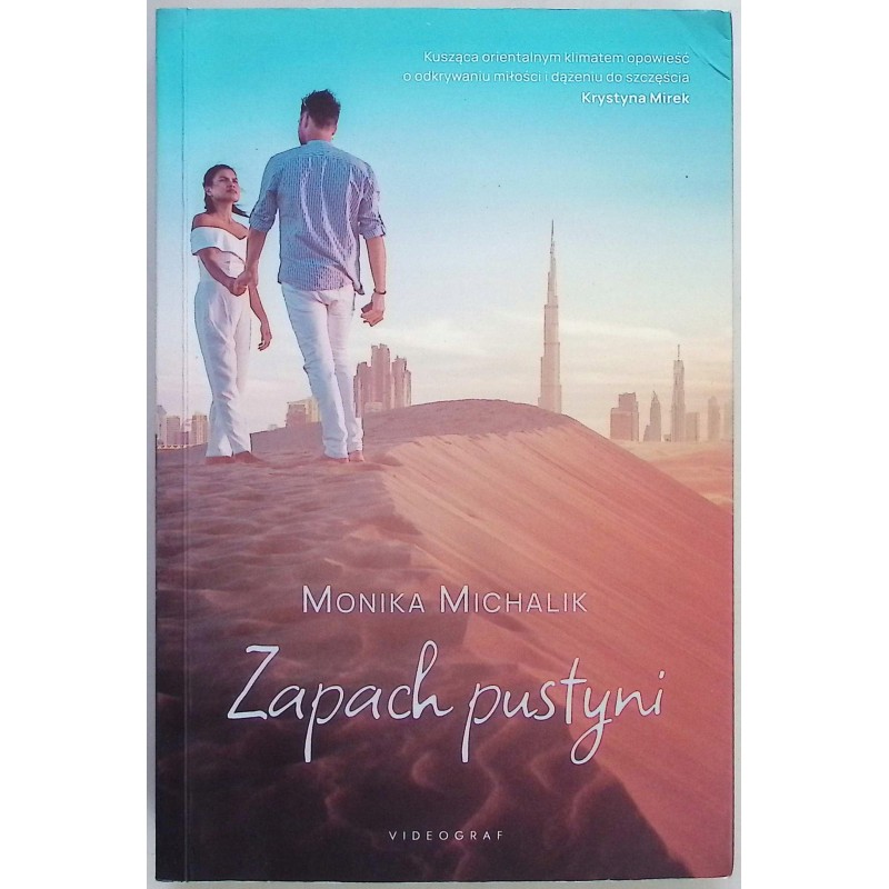 Zapach pustyni Monika Michalik