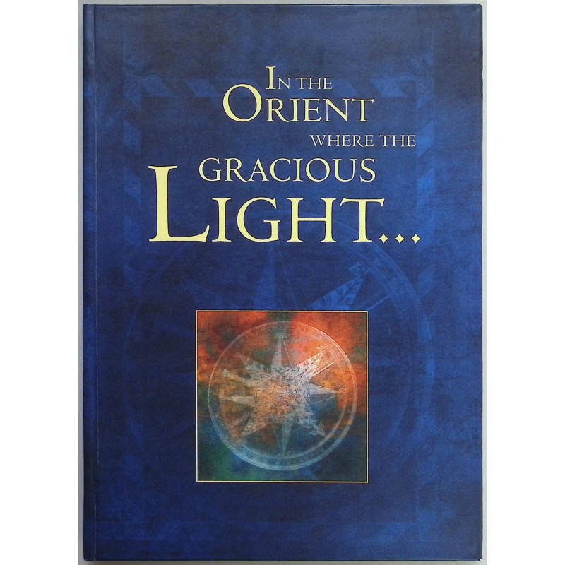 In the orient where the gracious light Praca zbiorowa