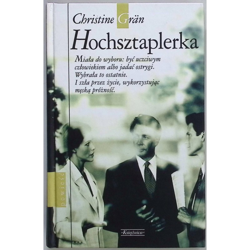 Hochsztaplerka Christine Gran