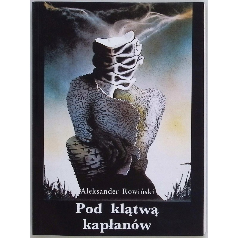 Pod klątwą kapłanów Aleksander Rowiński