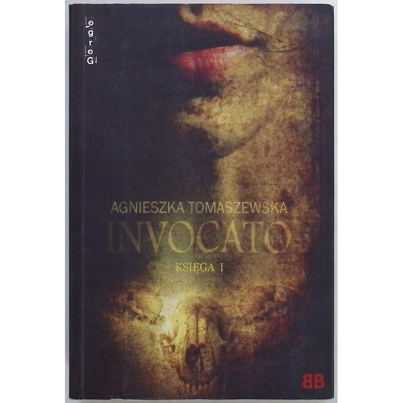 Invocato Księga 1 Agnieszka Tomaszewska