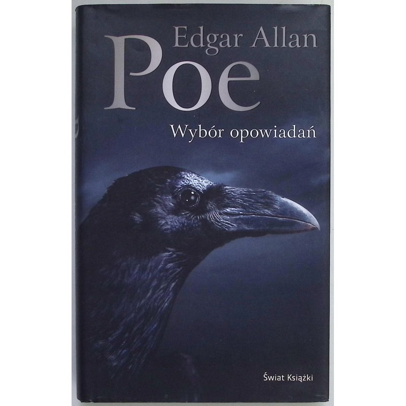 Wybór opowiadań. Edgar Allan Poe