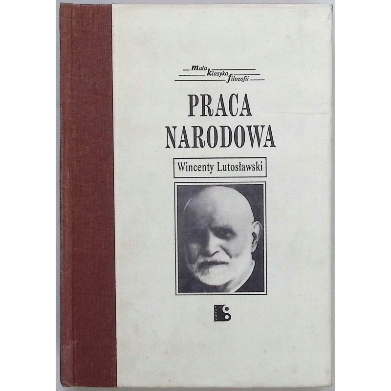 Praca narodowa Wincenty Lutosławski