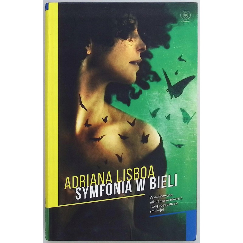 Symfonia w bieli Adriana Lisboa