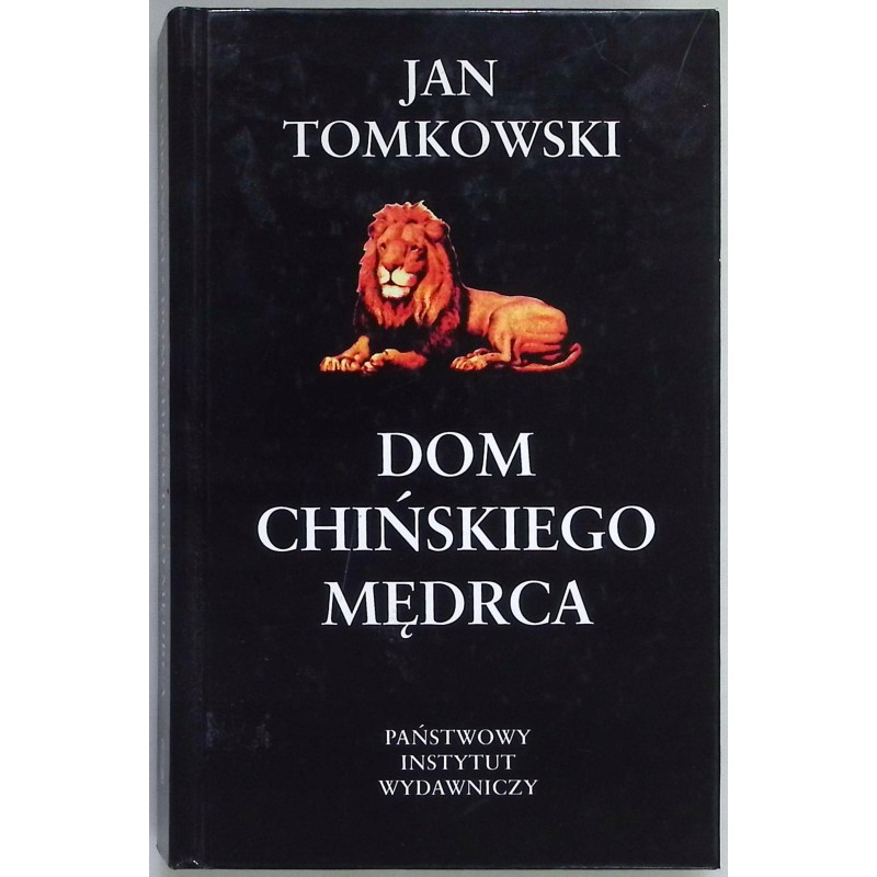 Dom chińskiego mędrca. Eseje o samotności Jan Tomkowski