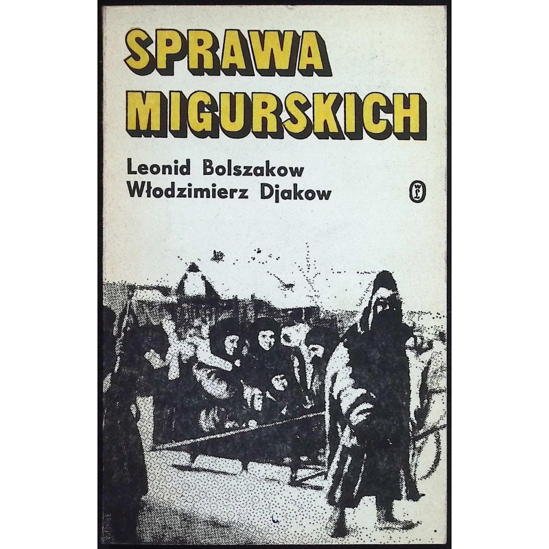 Sprawa Migurskich Bolszakow Leonid, Djakow Władimir