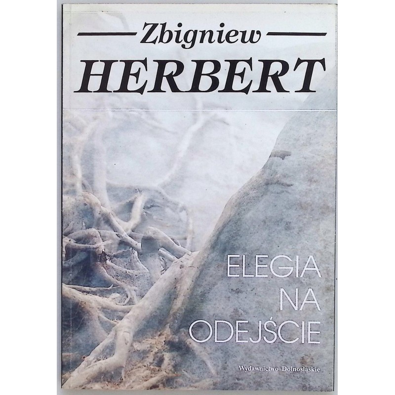 Elegia na odejście Zbigniew Herbert