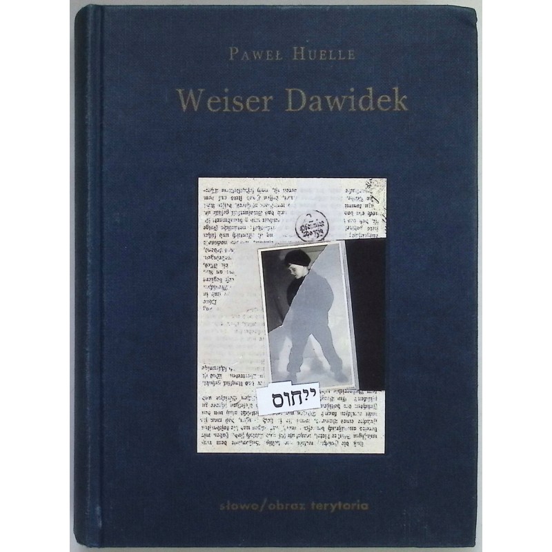 Weiser Dawidek Paweł Huelle