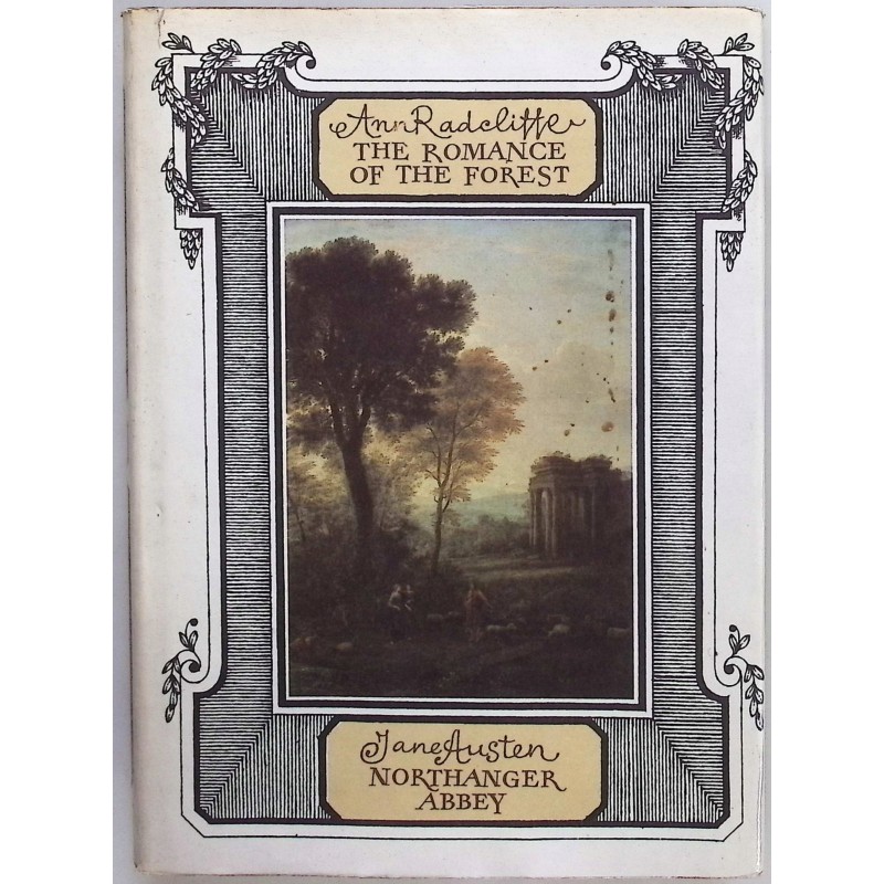The romance of the Forest Northanger Abbey